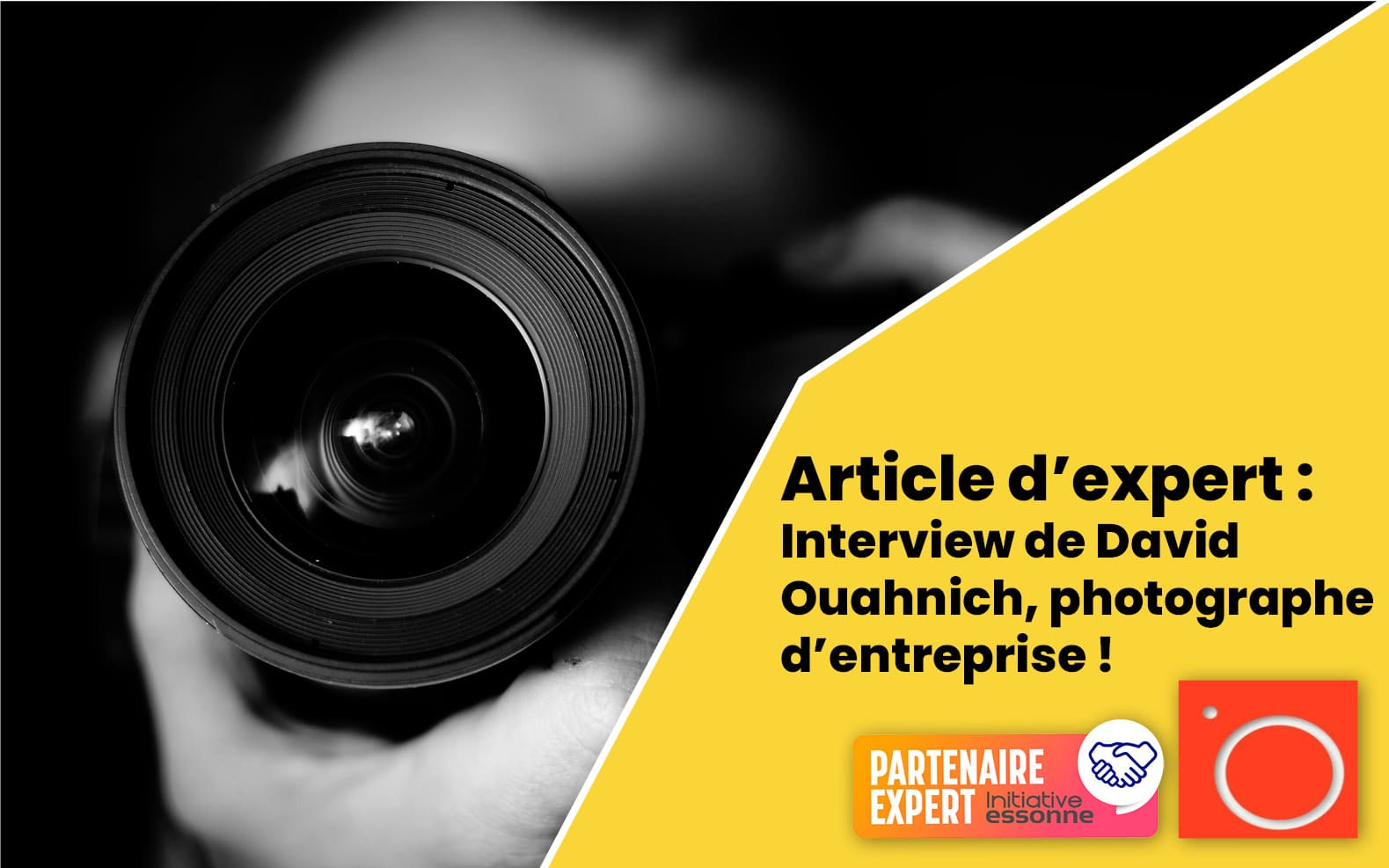 Interview de David Ouahnich, photographe d'entreprise