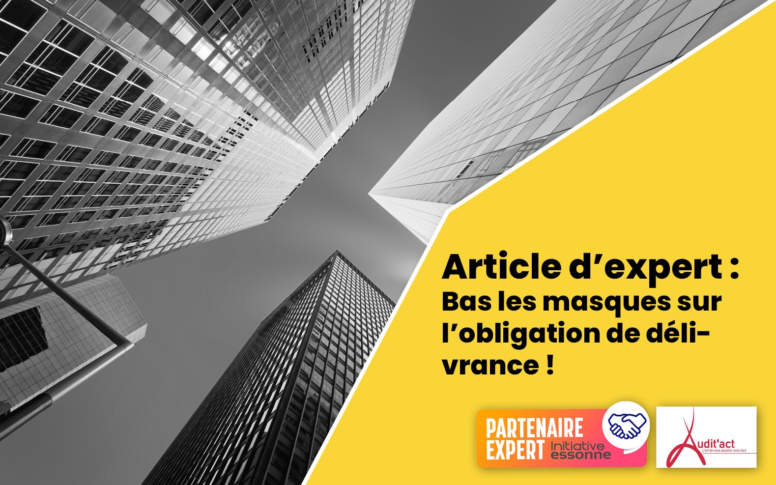 article Bas les masques sur l'obligation de délivrance 2222