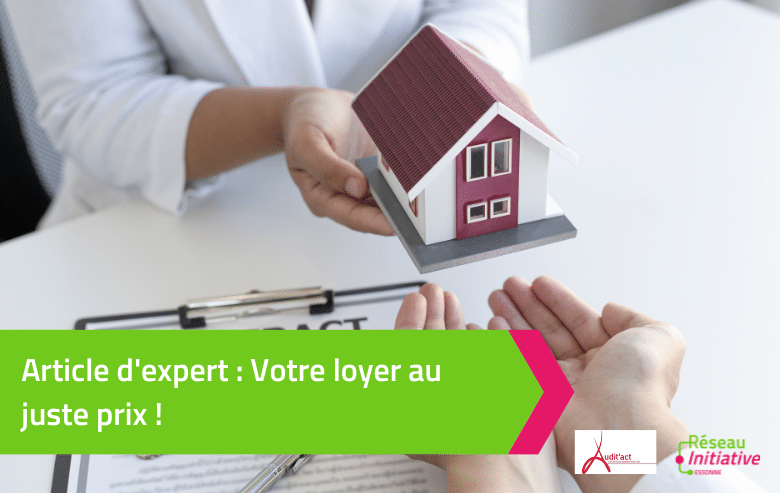 Votre loyer au juste prix !