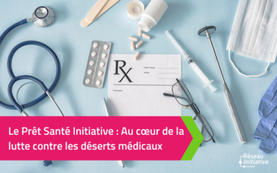 Le Prêt Santé Initiative : Au cœur de la lutte contre les déserts médicaux