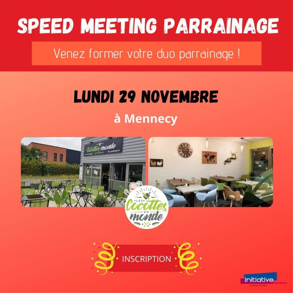 Speed Meeting Parrainage : Mennecy