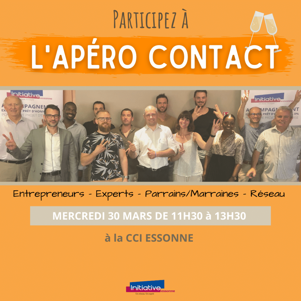 Apéro Contact : Mercredi 30 Mars de 11h30 à 13h30 à la CCI Essonne