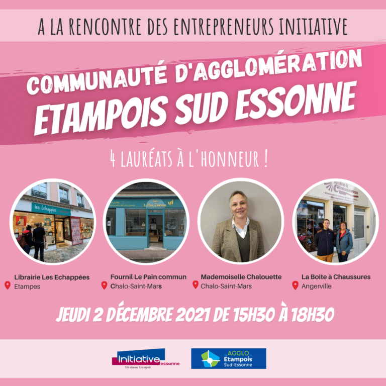 Visites des entrepreneurs : Communauté de communes Etampois Sud Essonne, Jeudi 2 décembre 2021