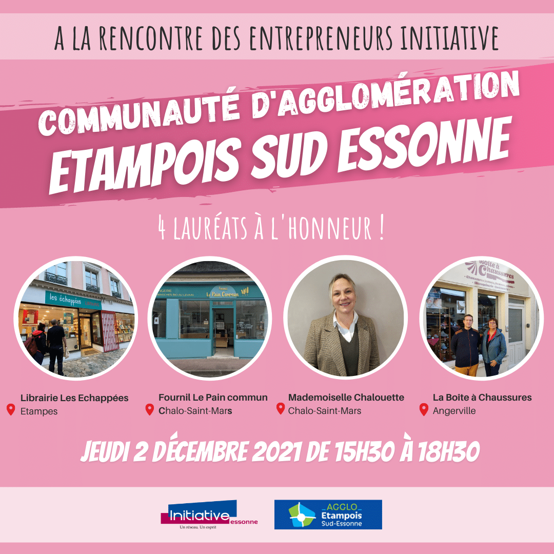 Visites des entrepreneurs : Communauté de communes Etampois Sud Essonne, Jeudi 2 décembre 2021