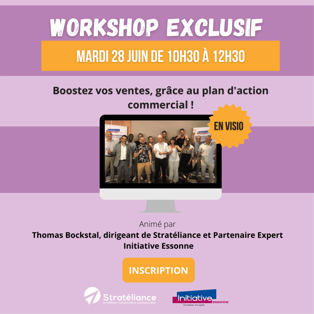 Workshop sur comment boostez vos ventes, grâce au plan d'action commercial ?