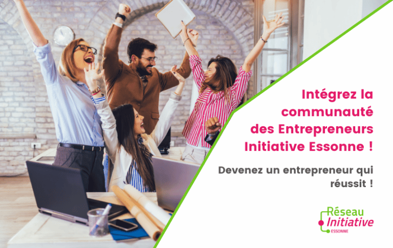 Intégrez la communauté des Entrepreneurs Initiative Essonne !