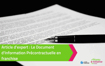 Le Document d’Information Précontractuelle en franchise