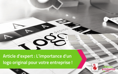 L’importance d’un logo original pour votre entreprise !