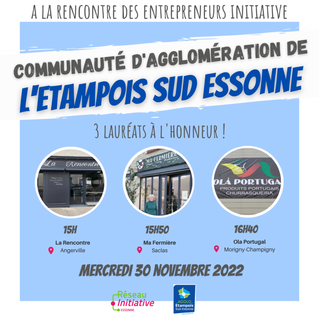 Visites des entrepreneurs : Communauté d'agglomération Etampois Sud Essonne, Mercredi 30 novembre 2022