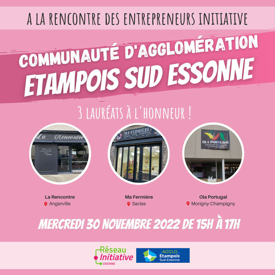 Visites des entrepreneurs : Communauté d'agglomération Etampois Sud Essonne, Mercredi 30 novembre 2022 de 15h à 17h