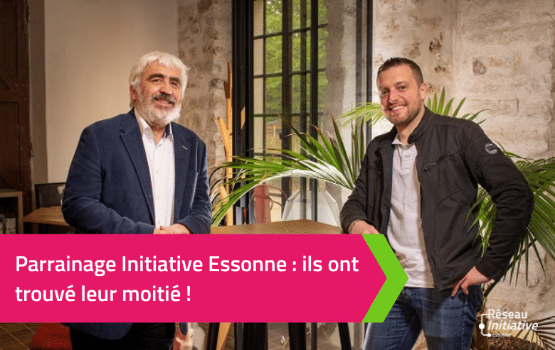 Parrainage Initiative Essonne : ils ont trouvé leur moitié !